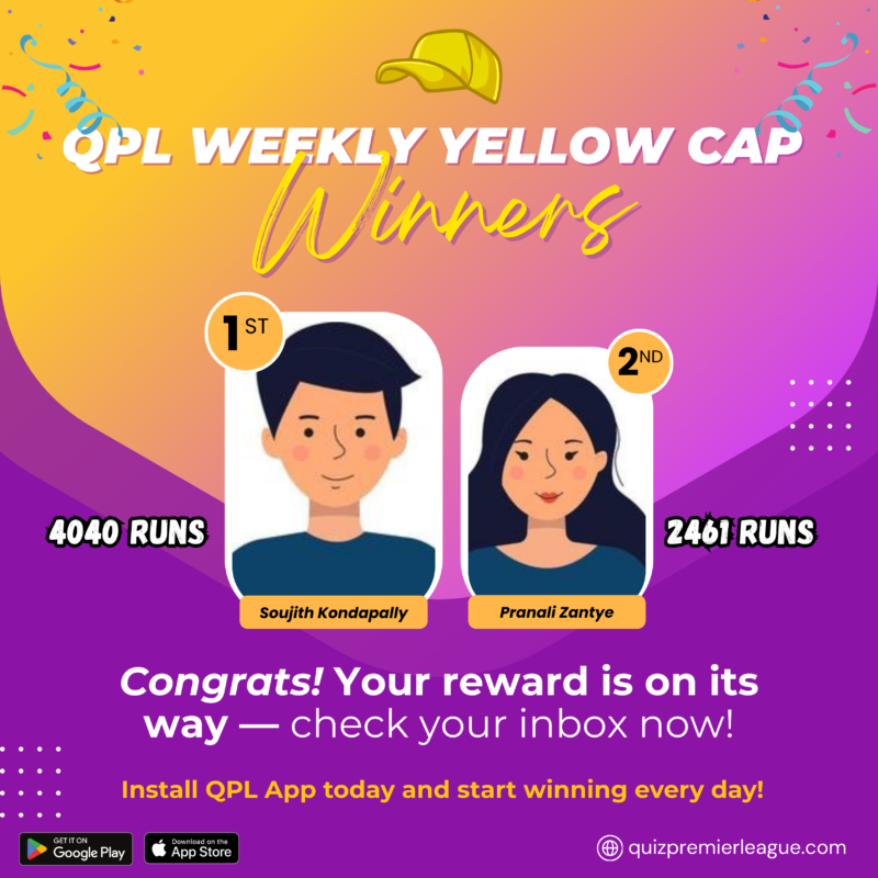 QPL Weekly Yellow Cap Winners!